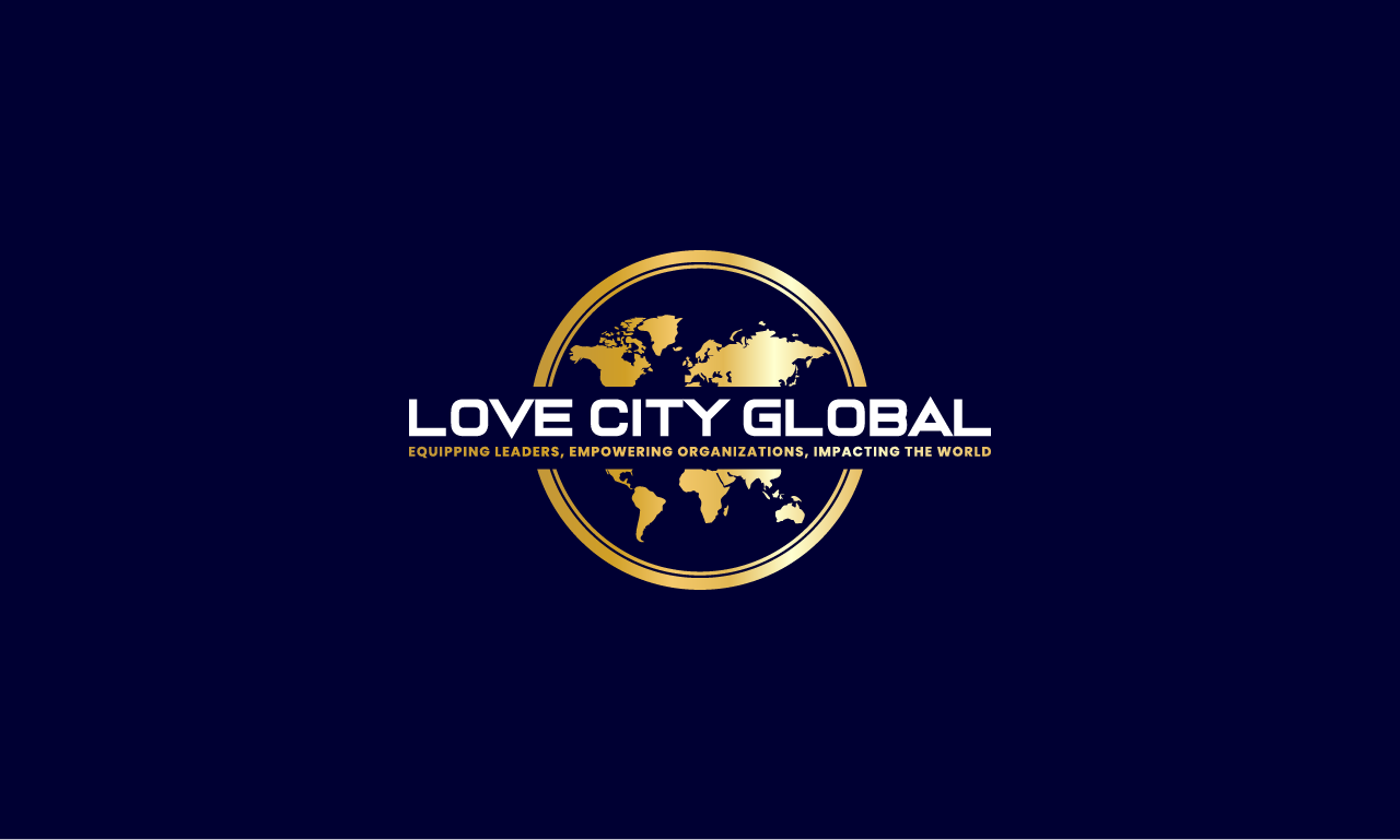 Love City Global — Equipping Leaders, Empowering Organizations, Impacting the World